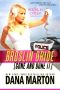 [Broslin Creek Trilogy 05] • Dana Marton - Broslin Creek 05 - Broslin Bride